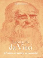 Leonardo da Vinci – El sabio, el artista, el pensador