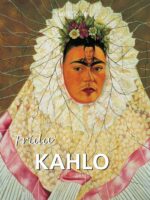 Frida Kahlo:Dolore, passione e pittura