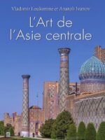 L’Art de l’Asie centrale