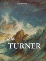 J.M.W. Turner:La lumière avant l'impressionnisme