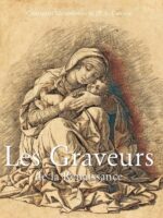 Les Graveurs de la Renaissance