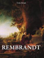 Rembrandt:El arte de la visión interior