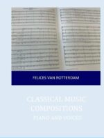 Classical music compositions :PIANO AND VOICES