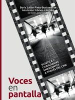Voces en pantalla:Bioética y ciudadanías emergentes a través del cine