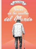 Voces en los pasillos del mundo