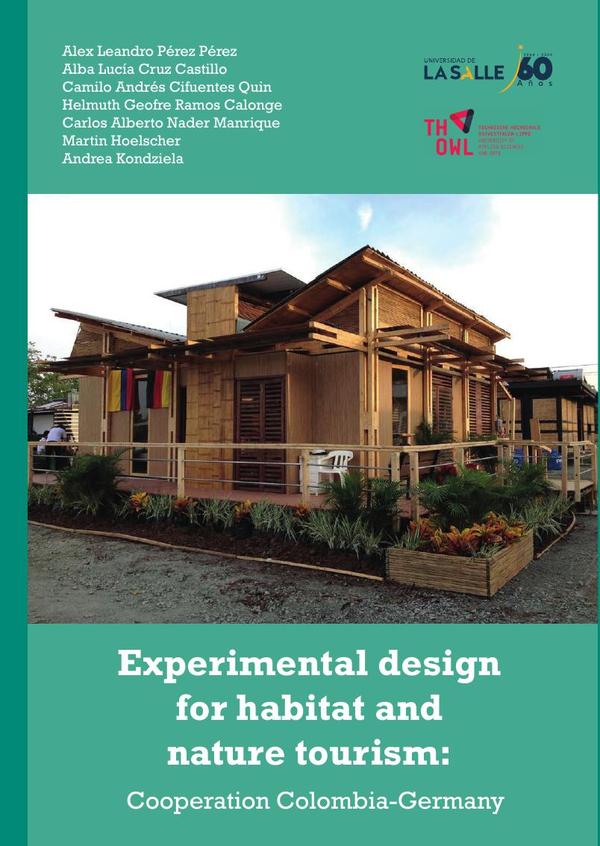 Experimental design for habitat and nature tourism:Cooperation Colombia-Germany