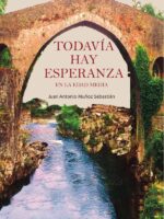 Todavía hay esperanza. En la Edad Media