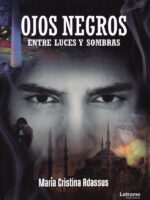 Ojos negros, entre luces y sombras