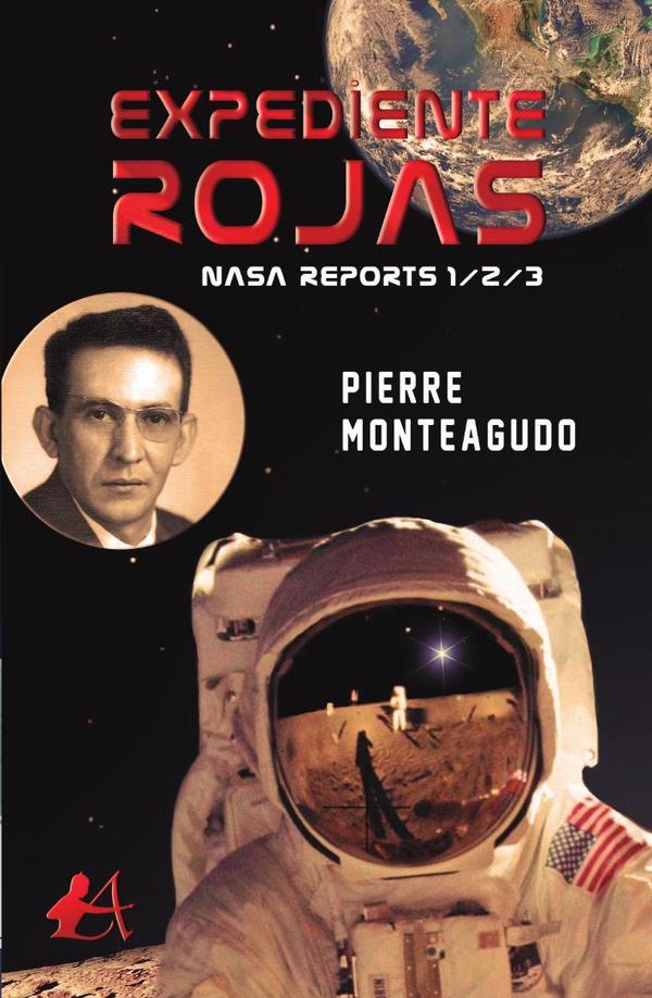 Expediente Rojas:Nasa Reports 1/2/3