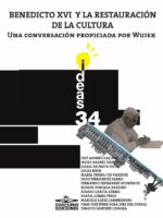 Benedicto XVI y la restauración de la cultura:Una conversación propiciada por Wujek