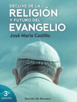 Declive de la religión y futuro del evangelio