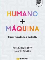 Humano + Máquina:Oportunidades de la IA