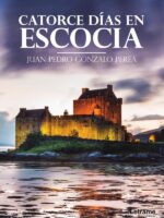 Catorce días en Escocia