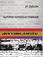 ¿Quo vadis... España?