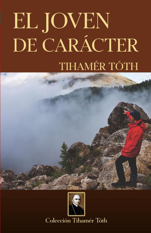 El joven de carácter