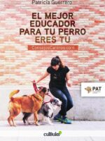 El mejor educador de tu perro eres tú:Consejoscainos.com