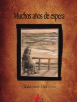 Muchos años de espera