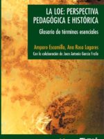 La LOE: Perspectiva pedagógica e histórica:Glosario de términos esenciales