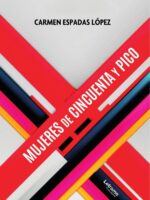 Mujeres de cincuenta y pico
