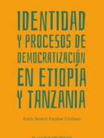 Identidad y Procesos de Democratización en Etiopía y Tanzania