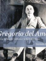 Gregorio del Amo among the spanish "californios" in the United States