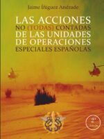 Las acciones no (todas) contadas de las unidades de operaciones especiales españolas