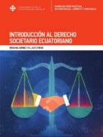 Introducción al Derecho Societario Ecuatoriano