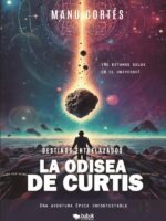 Destinos entrelazados: la odisea de Curtis:¡No estamos solos en el universo!