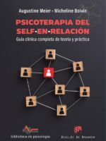 Psicoterapia del self-en-relación:Guía clínica completa de teoría y práctica