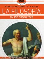 La Filosofía en 100 preguntas