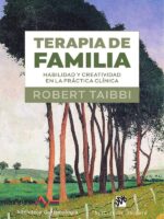 Terapia de familia:Habilidad y creatividad en la práctica clínica