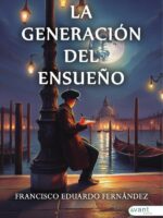 La generación del ensueño