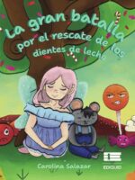 La gran batalla por el rescate de los dientes de leche
