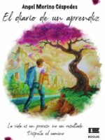 El diario de un aprendiz:La vida es un proceso, no un resultado. Disfruta el camino