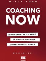 Coaching Now:Cómo comenzar el cambio de manera inmediata ahorrándome al coach