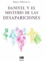 Daniyel y el misterio de las desapariciones