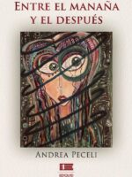 Entre el mañana y el después