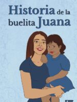 Historia de la buelita Juana