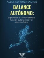 Balance autónomo:Explorando el vínculo entre la función autonómica y el ejercicio fís
