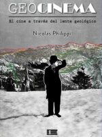 Geocinema. El cine a través del lente geológico