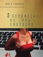 Secuencias de una obsesión
