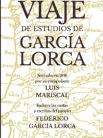 El gran viaje de estudios de garcía lorca