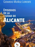 Episodios de la ciudad de alicante