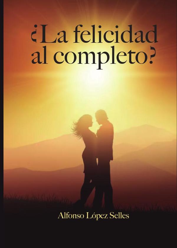 ┬┐La felicidad al completo?