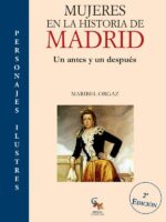 Mujeres en la historia de madrid :UN ANTES Y UN DESPUÉS