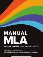 Manual MLA (EDICIÓN OFICIAL):Novena edición adaptada al español