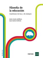 Filosofía de la educación:Cuestiones de hoy y de siempre