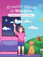 El mundo mágico de Blanquita:Respira, duerme, sonríe