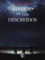 Refugio de los descreídos, El