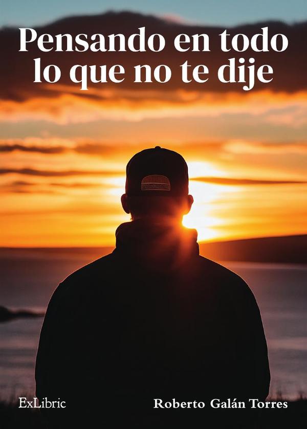 Pensando en todo lo que no te dije